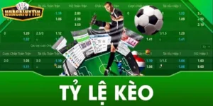 Hướng dẫn đầy đủ về tỷ lệ cược : Hiểu rõ để chọn kèo chuẩn xác