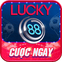 Nhà cái uy tín 52 Lucky88: Thương hiệu cá cược uy tín, đẳng cấp vượt trội